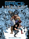 Cover image for Space-Mullet: One Gamble at a Time